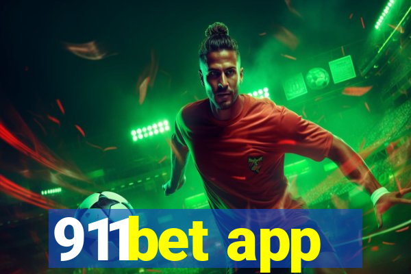 911bet app